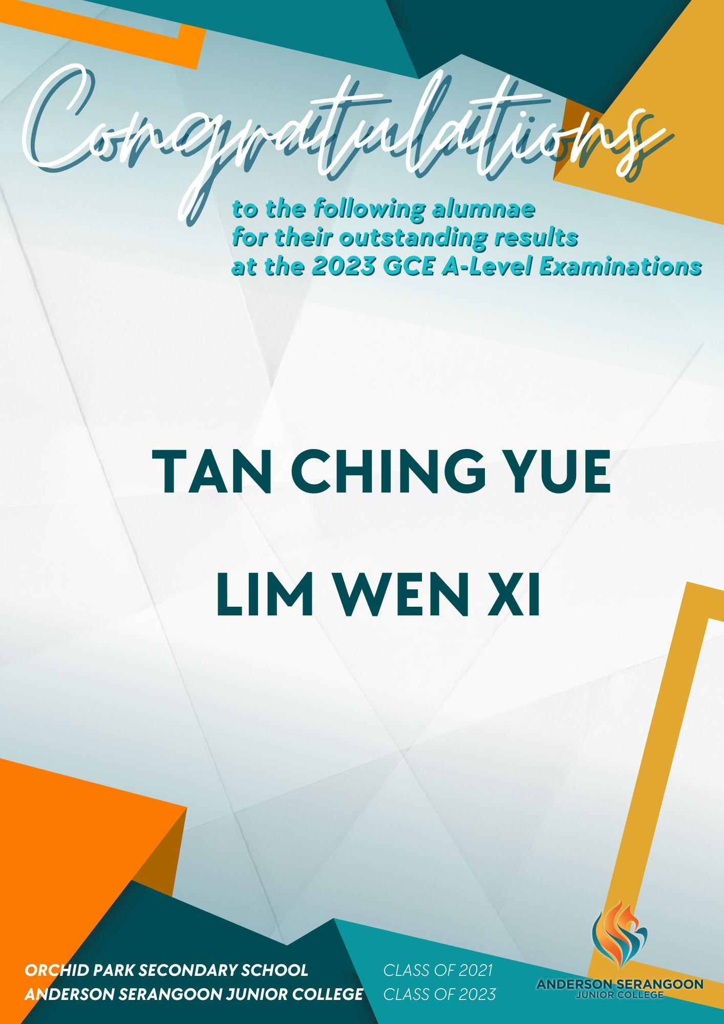 Congratulatory poster from Anderson Serangoon Junior College to Tan Ching Yue and Lim Wen Xi for outstanding results at the 2023 GCE A Level Examinations